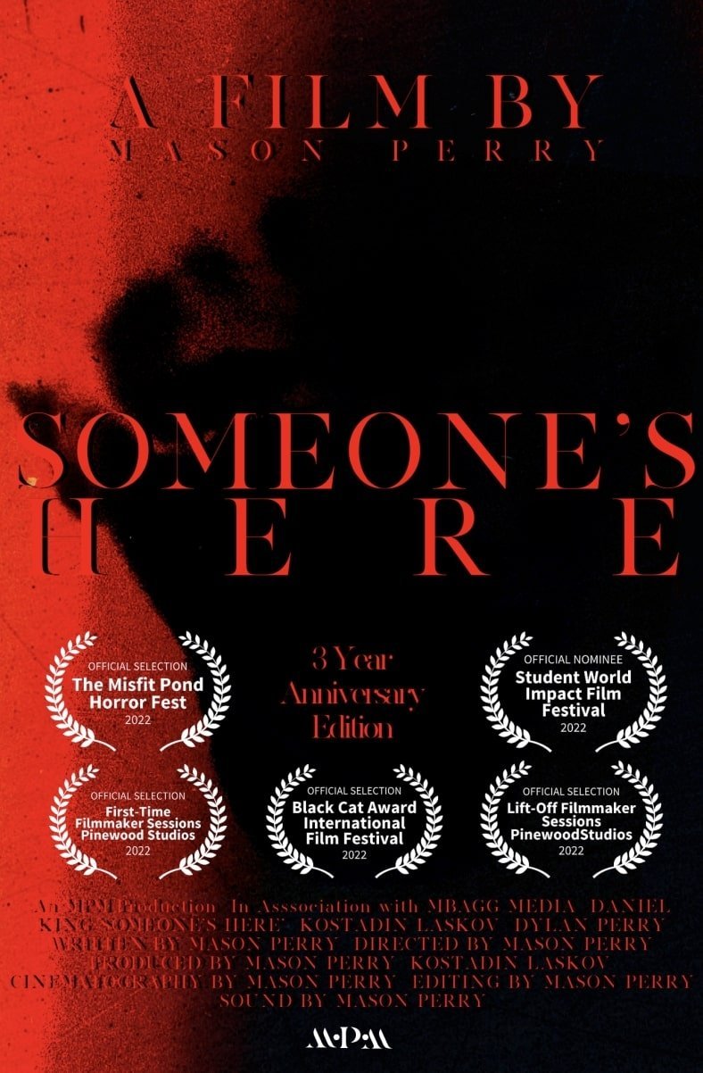 SOMEONE’S HERE (3 Year Anniversary Edition)